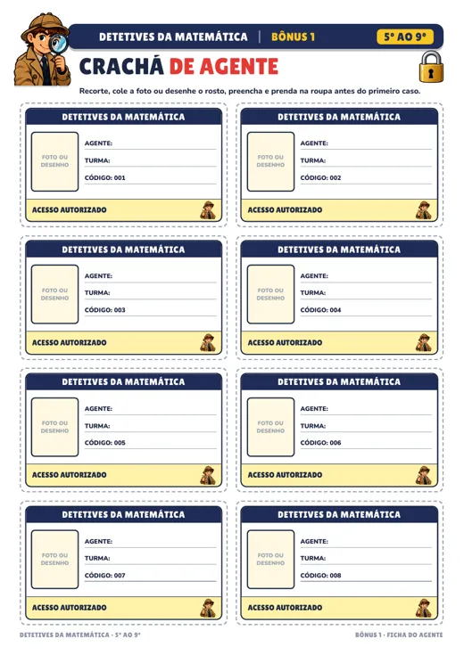 Detetives da Matemática · Bônus: crachá